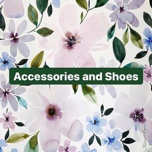 Find all Accessories and Shoes below!